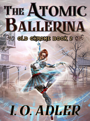 cover image of The Atomic Ballerina